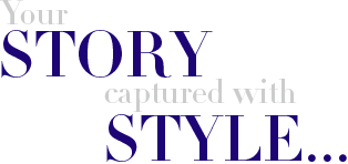 Your story captured with style
